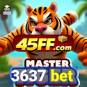 3637 bet